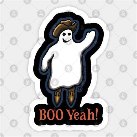 Boo Yeah Ghost Sticker TeePublic