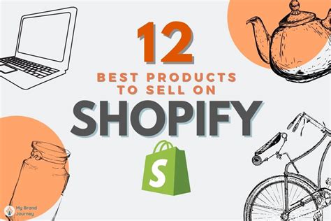 12 Best Products To Sell On Shopify My Brand Journey