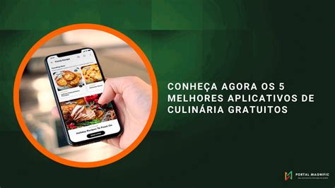 Conheça agora os 5 melhores aplicativos de culinária gratuitos