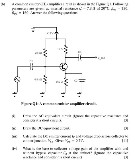 Solved B ﻿a Common Emitter Ce ﻿amplifier Circuit Is