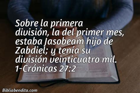 Explicación 1 Crónicas 272 Sobre La Primera División La Del Primer