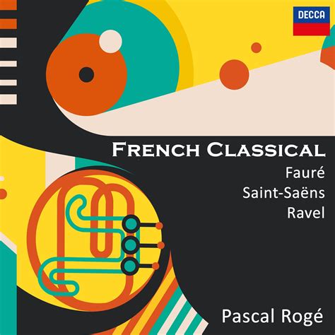 French Classical Fauré Saint Saëns Ravel CD1 Rogé Pascal mp3