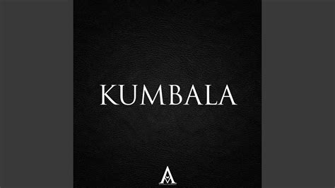 Kumbala Youtube