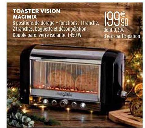 Promo Toaster Vision Gagimix Chez Culinarion ICatalogue Fr