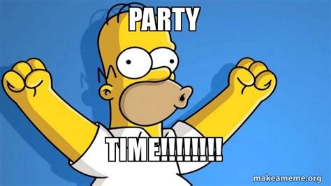 Party Time Happy Homer Meme Generator