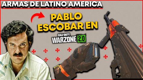 Usé las Armas de Latinoamérica en Warzone 2 Con Pablo Escobar YouTube