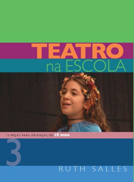 Teatro Na Escola 3 Instituto Ruth Salles