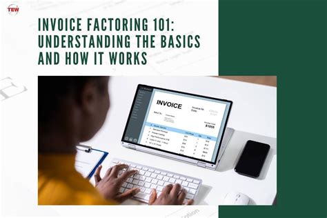 How Invoice Factoring Works The Enterprise World