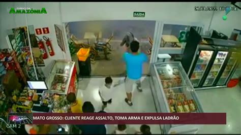 Cliente Reage A Assalto Toma A Arma E Expulsa Ladr O Youtube