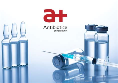 Antibiotice Iasi Finantare Pentru O Investitie In Capacitati De