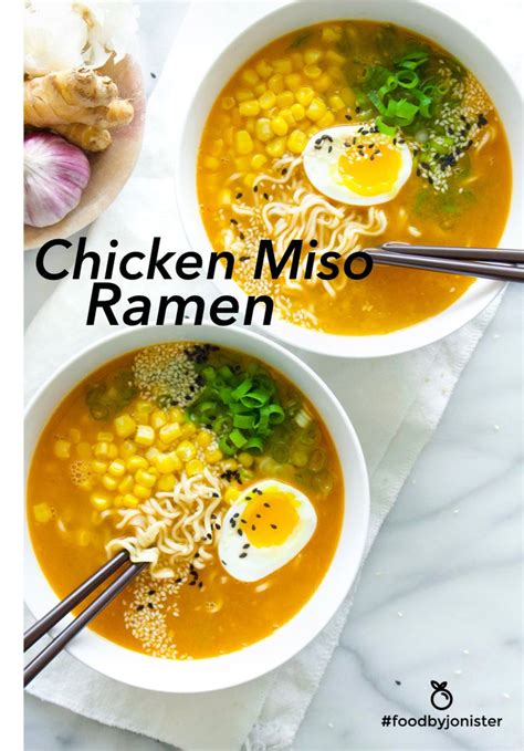 Chicken Miso Ramen Foodbyjonister Recipe Recipes Ramen Recipes