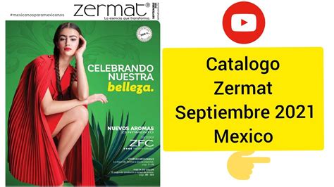 CATÁLOGO Zermat septiembre 2021 México YouTube