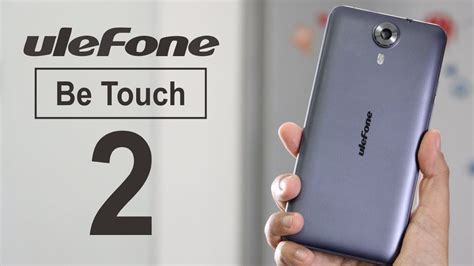 Ulefone Be Touch 2 Review Lo Mejor Y Lo Peor Español Youtube