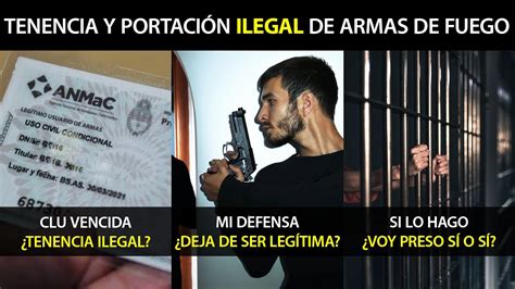 Tenencia Y Portación Ilegal De Armas De Fuego En Argentina Youtube