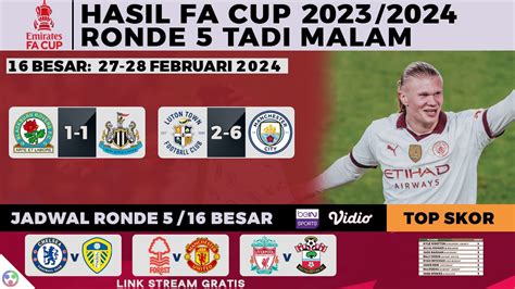 Hasil Piala Fa Tadi Malam Luton Town Vs Man City Fa Cup