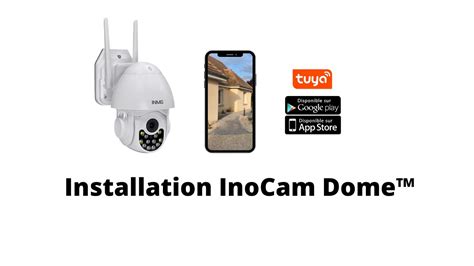 Appairage Cam Ra De Surveillance Inocam Dome Version Inomega