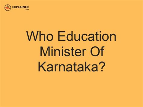 Who Education Minister Of Karnataka? - AZexplained