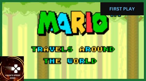 Mario Travels Around The World Demo First Play Youtube