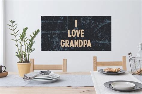 Muurstickers Kado Man Opa Vaderdag I Love Grandpa Quote