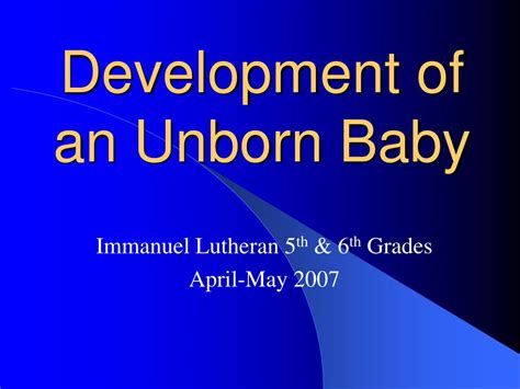 PPT - Development of an Unborn Baby PowerPoint Presentation, free ...