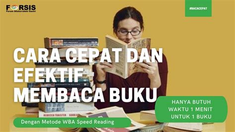 Cara Membaca Buku Dengan Cepat Dan Efektif Pengenalan Metode WBA