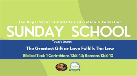 Church School Lesson The Greatest Gift Fulfills The Law Dr