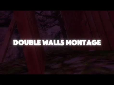 Double Walls Montage Hope Gorilla Tag Montage Youtube