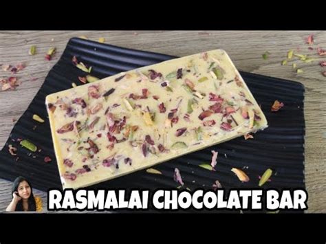 Rasmalai Chocolate Bar Rasmalai Chocolate Chocolate Bar