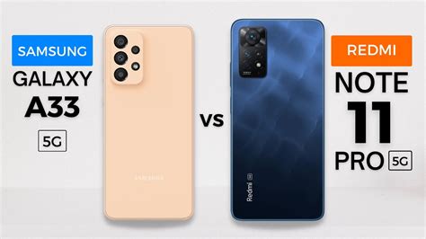 Samsung Galaxy A33 5g Vs Redmi Note 11 Pro 5g Which One Should You Buy Youtube