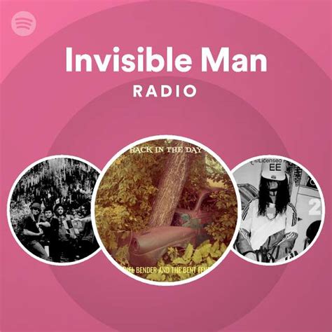 Invisible Man Radio Spotify Playlist