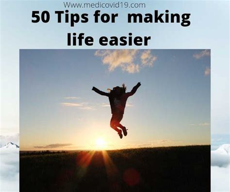 Tips For Making Life Easier