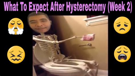 What To Expect After Hysterectomy Week 2 Youtube