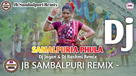 SAMALAPURIA PHOOLA L NEW SAMBALPURI SONG L DJ JAGAN REMIX RASHMI