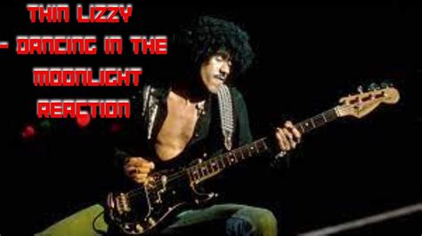 Thin Lizzy Dancing In The Moonlight Reaction Youtube