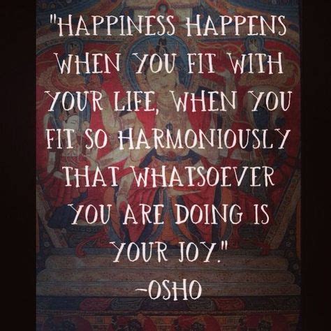 Osho On Happiness Quote Shortquotes Cc