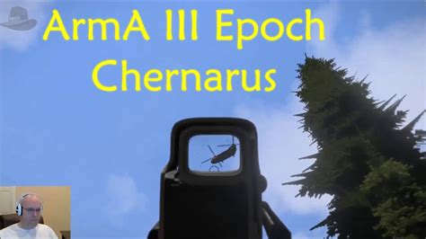 ArmA 3 Epoch Chernarus Highlights YouTube