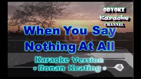 When You Say Nothing At All Karaoke Version Ronan Keating Youtube