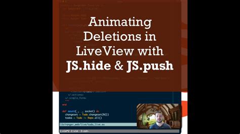 Animating Deleting Elements In Phoenix LiveView With LiveView JS YouTube