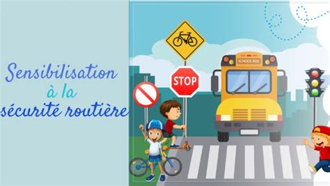 La Sécurité Routière