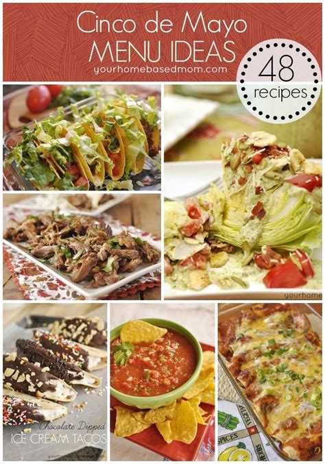 Cinco De Mayo Menu Recipes Recipes Mexican Food Recipes