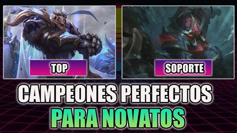 Campeones Faciles Para Novatos En League Of Legends Youtube