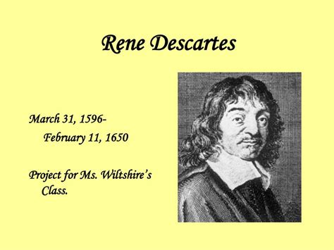 PPT - Rene Descartes PowerPoint Presentation, free download - ID:5505348