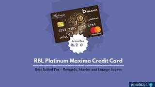 Rbl Platinum Maxima Credit Card Latest Review Paisabazaar