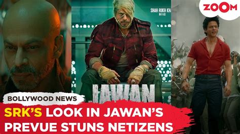 Jawan Prevue Shah Rukh Khan S INTENSE Look Impresses Fans Netizens