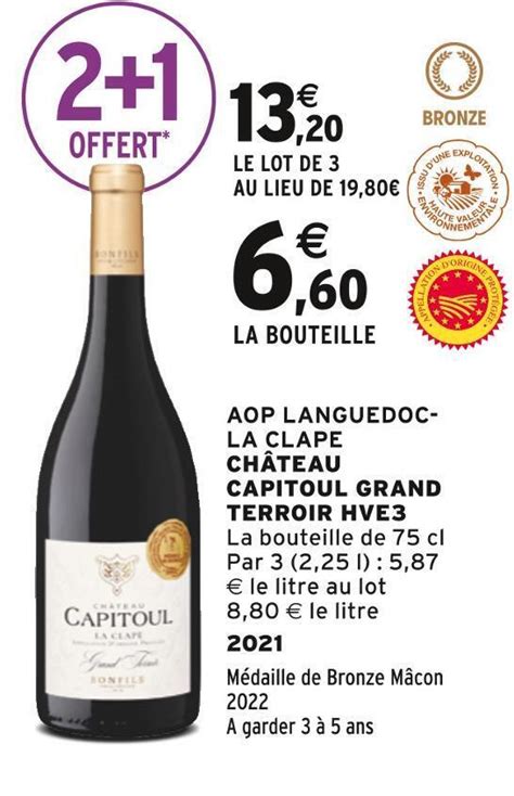 Promo Ch Teau Capitoul Grand Terroir Aop Languedoc La Clape Hve Chez