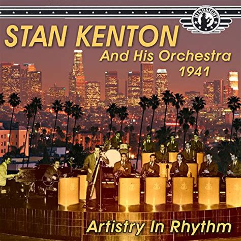 Amazon The Uncollected Stan Kenton And His Orchestraa Stan