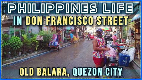 Exploring DON FRANCISCO STREET In Barangay Old Balara Quezon City