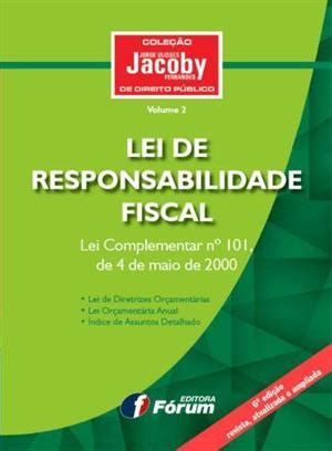 Lei De Responsabilidade Fiscal Lei Complementar N De De Maio