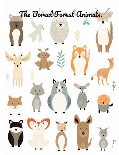 The Boreal Forest Animals.: Boreal Forest Animals: An Enchanting ...