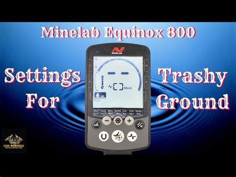 Minelab Equinox 800 [Settings For Trashy Ground] | Trashy, Graphing calculator, Equinox